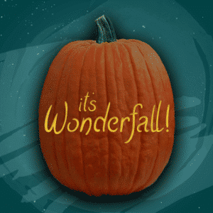 It's Wonderfall!